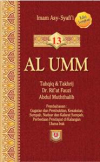 Image of Al-Umm (Tahqiq & Takhrij) | Jilid 13 | Gugatan dan pembuktian, kesaksian, sumpah, nadzar dan kafarat sumpah, perbedaan pendapat di kalangan ulama Irak