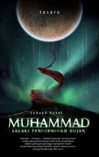 Image of Muhammad: lelaki penggenggam hujan