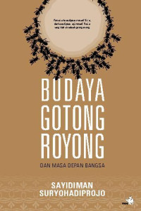 Image of Budaya Gotong Royong dan Masa Depan Bangsa