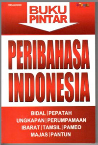 Image of Buku Pintar Peribahasa Indonesia
