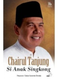 Image of Chairul Tanjung-Si Anak Singkong