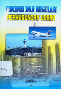 Image of Dimensi dan regulasi perhubungan udara