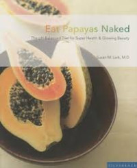 Image of Eat papayas naked