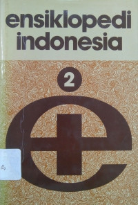 Image of Ensiklopedi Indonesia: Vol. 2 (CES - HAM)