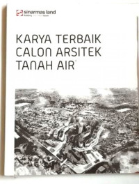 Image of Karya Terbaik Calon Arsitek Tanah Air