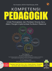 Image of Kompetensi pedagogik: Untuk peningkatan dan penilaian kinerja guru dalam rangka implementasi kurikulum nasional