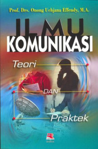 Image of lmu komunikasi : teori dan praktek