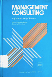 Image of Management consulting: A guide to the profession