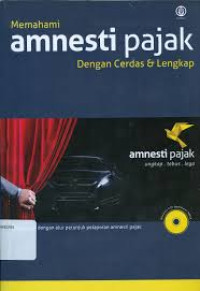 Image of Memahami amnesti pajak: dengan cara cerdas & lengkap