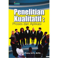Image of Penelitian kualitatif: proses dan aplikasi