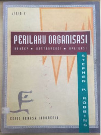 Image of Perilaku organisasi: konsep, kontroversi, aplikasi jilid 1