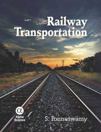 Image of Railway Transportation: Engineering, Operation and Management