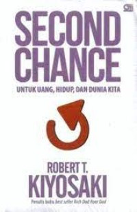 Image of Second chance : untuk uang anda, hidup anda dan dunia kita