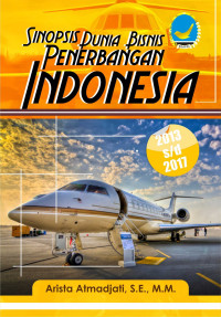 Image of Sinopsis Dunia Bisnis Penerbangan Indonesia 2013 S/D 2017