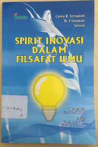 Image of Spirit Inovasi Dalam Filsafat Ilmu