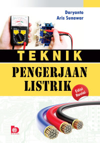 Image of Teknik Pengerjaan Listrik (Edisi Revisi)