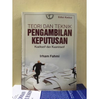 Image of Teori dan Teknik Pengambilan Keputusan